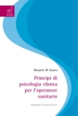 Libro, Principi di psicologia clinica per operatore sanitario Libro, Principi di psicologia clinica per operatore sanitario
